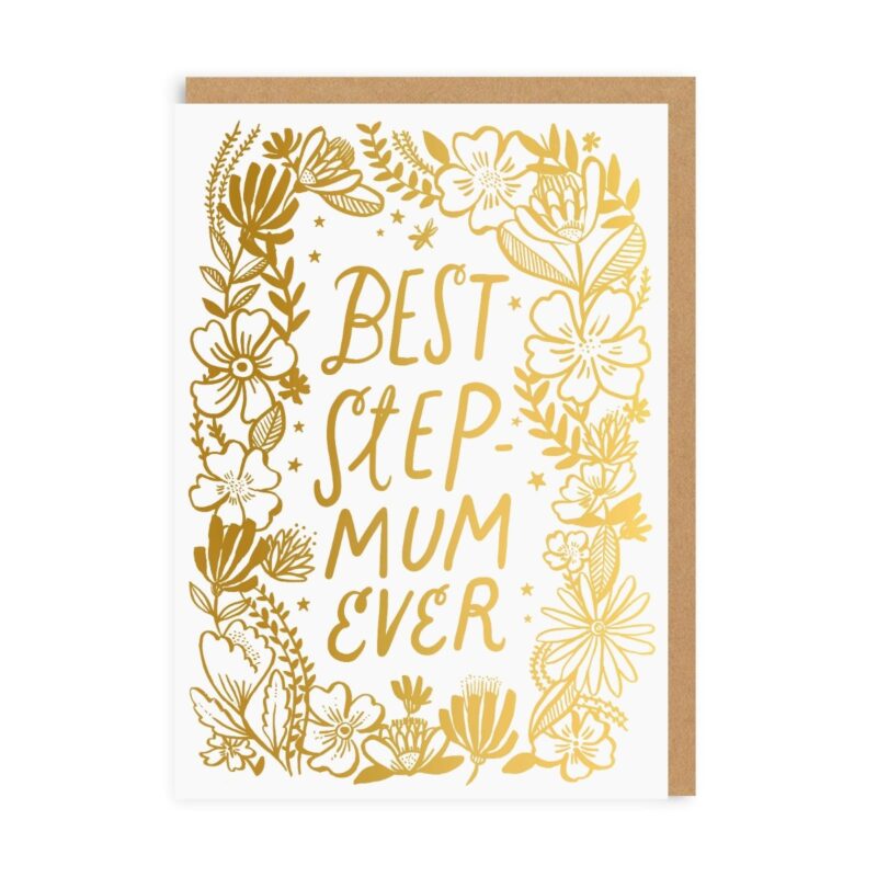Step Mum Greeting card with a gold wreath design. Text on the front of the card reads Best Step Mum Ever in gold text.
