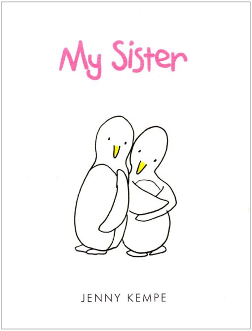 Life is Beautiful - My Sister Book