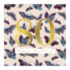 80th Birthday card with pale pink background and a pattern of butterflies. A large gold 80 is in the centre of the card with a 'happy birthday' message below.