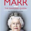 Book title The Diamond Queen by Andrew Marr.