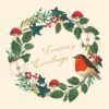 Illustration of a wreath composed of woodland foliage, apples, berries and a robin perches on the side. Text in the middle reads Season's greetings.
