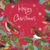 Two robins perched on sprigs of holly against a red background decorated with snowflakes. The text reads Happy Christmas.