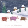 Christmas card featuring an illustration of three pigs wearing woolly blankets as they walk across a snowy hillside at night time.