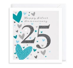 Silver Anniversary card. A large 25 in the centre with the text Happy Silver anniversary at the top. Blue, silver and white hearts decorate the card.