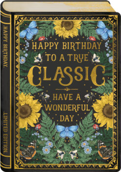Birthday card in the shape of a book. Text on the front reads Happy Birthday to a True Classic - Have a Wonderful Day. The card is decorated with sunflowers, green foliage, butterflies, bees and ladybirds.