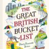 Book of Great British Bucket List by Author Richard Madden