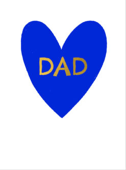 A white greetings card with a large blue heart with the text 'Dad' in the centre in gold letters.