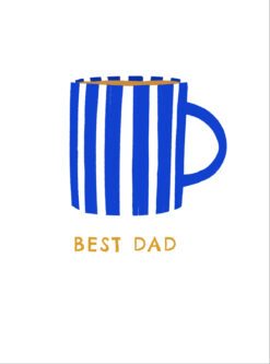 Father's Day card. The card is white with an illustration of a blue and white striped mug. Under the mug is the text 'Best Dad' in gold letters.