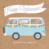 A blue volkswagen campervan with colourful bunting on the side and a flag post at the front which carries a flag with the text 'Happy Retirement!'. Text below the image reads ' Adventure Awaits'.