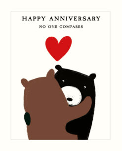 An anniversary card with an illustration of two bears hugging and a large red heart above them. The text reads 'Happy Anniversary. No One Compares'.