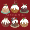 Christmas card with an image of six Christmas puddings on a red background