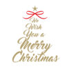 Christmas card with golden words We Wish You a Merry Christmas in the shape of a Christmas tree with red bow and gold star