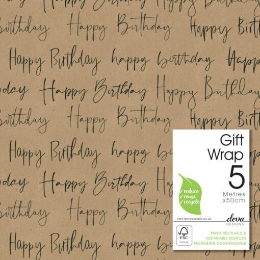 Kraft brown paper with a pattern of text reading 'happy birthday'. 5 metres by 50cm. Paper recyclable and sustainable sourced. Packaging biodegradable.