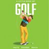 A green book titled 'A Little Book of Golf'. There is an illustration of a golfer swinging his club.