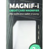 A credit card size magnifier.