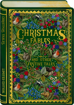 Book-shaped Christmas card with “Christmas Fables and Other Festive Tales” in gold lettering, set on a rich green background featuring woodland animals like robins, badgers, and mice, surrounded by holly, berries, and decorative foliage.