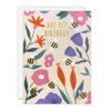 Birthday card with illustration of colourful flowers and bees. Gold text reads 'Hap-Bee Birthday'.