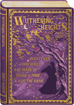 A card with book style cover. With a purple background and gold foil border, the card is illustrated with a silhouette of Heathcliff & Catherine sharing a loving embrace. Gold text reads 'Wuthering Heights. Emily Bronte' along with the quote 'Whatever our souls are made of, yours & mine are the same'.