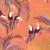 A square card with a peach coloured background and gold text in the corner reading 'happy birthday'. Five toucans with colourful feathery tails are perched on the branches of trees which have colourful leaves in purple, yellow, gold and blue.